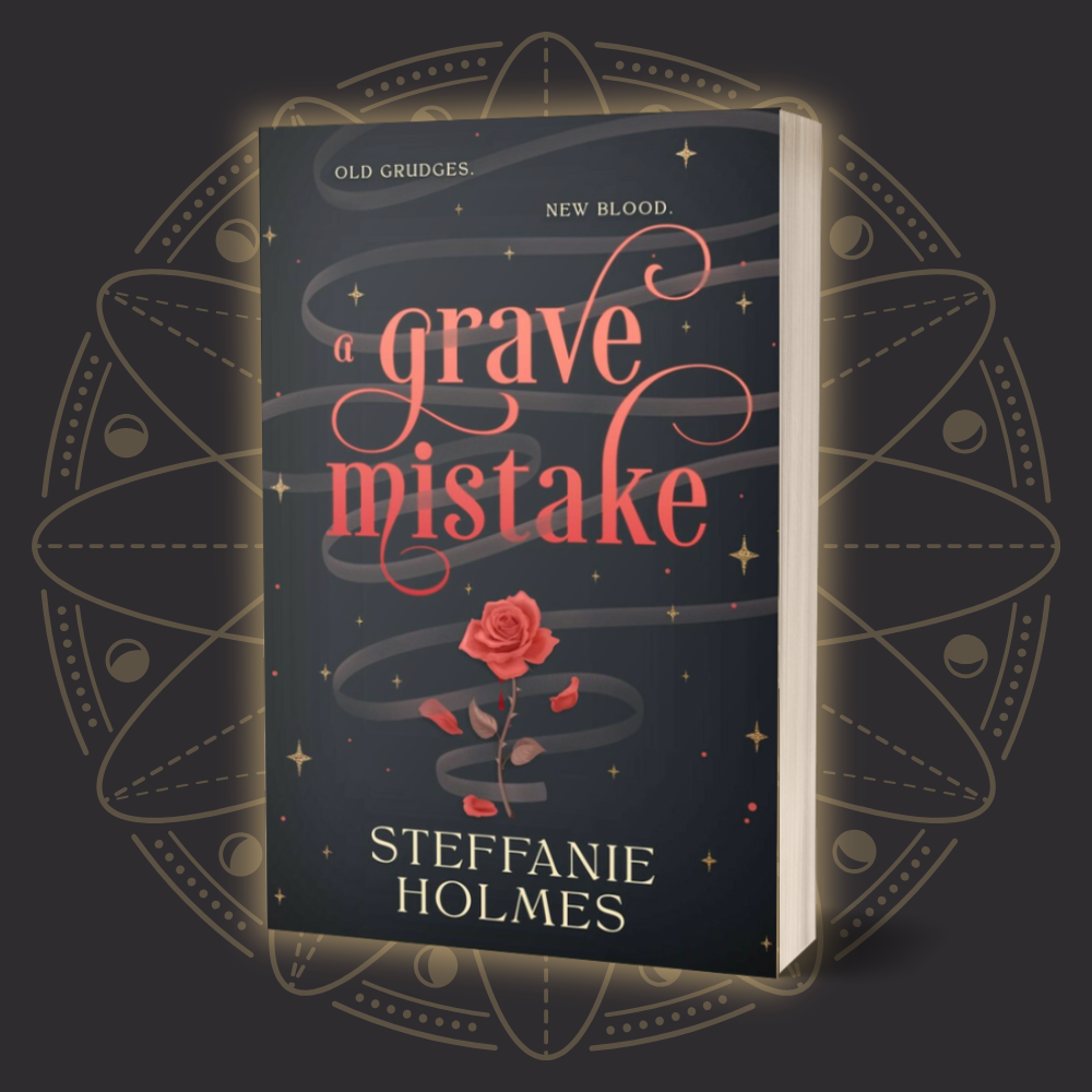 Book cover of 'A Grave Mistake' by Steffanie Holmes with a rose design on a dark background
