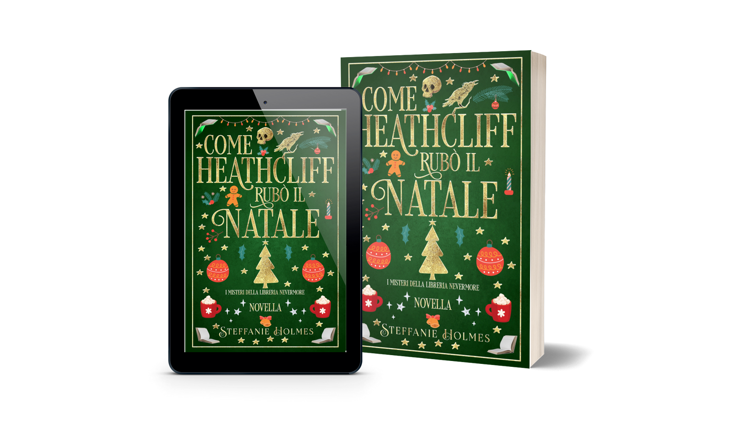 Book titled 'Come Heathcliff Rubo Il Natale' by Steffanie Holmes next to a tablet displaying the same book cover.