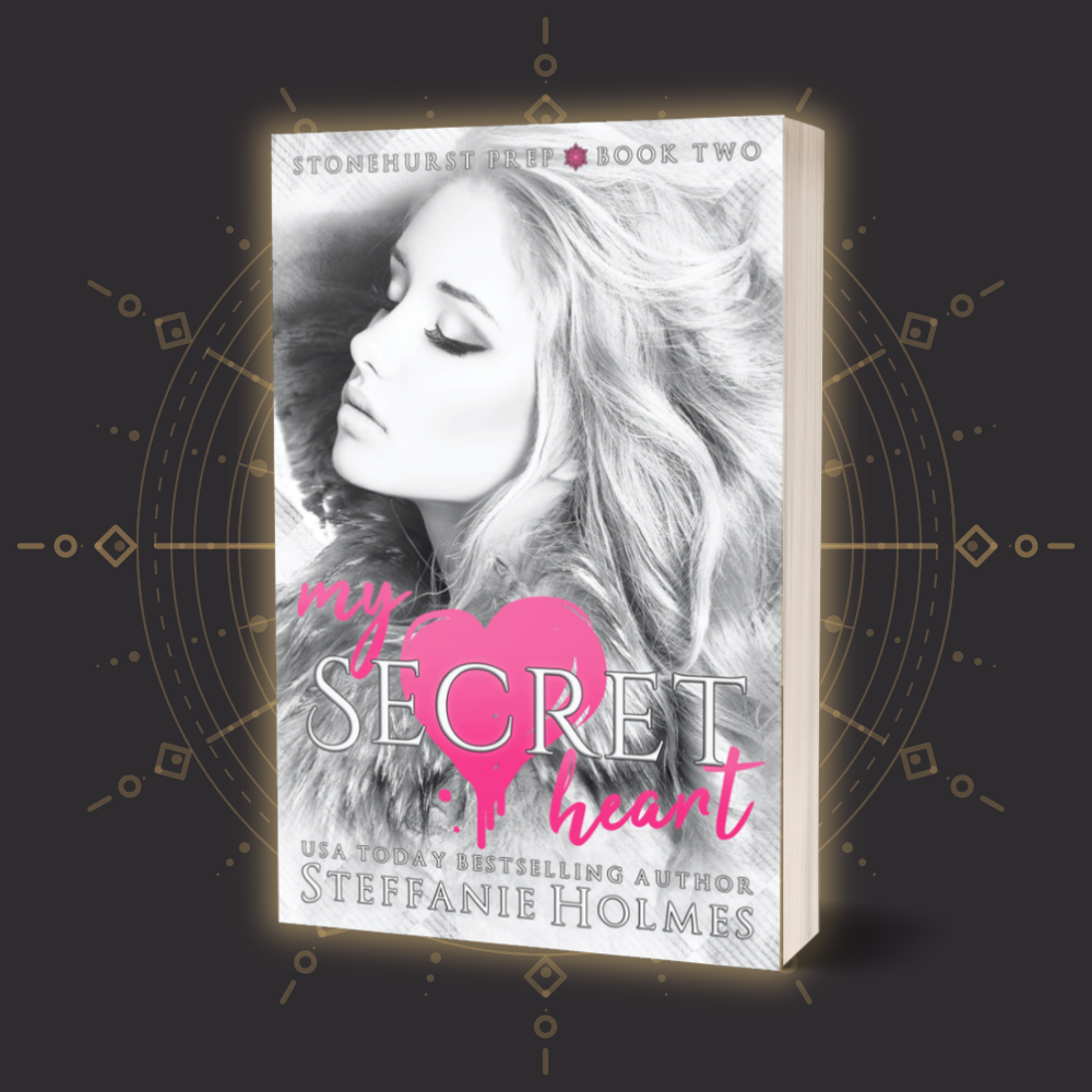 Book cover of 'My Secret Heart' by Steffanie Holmes on a dark background