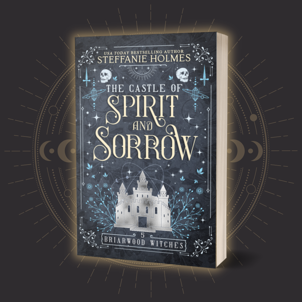 Book cover of 'The Castle of Spirit and Sorrow' by Steffanie Holmes on a dark background
