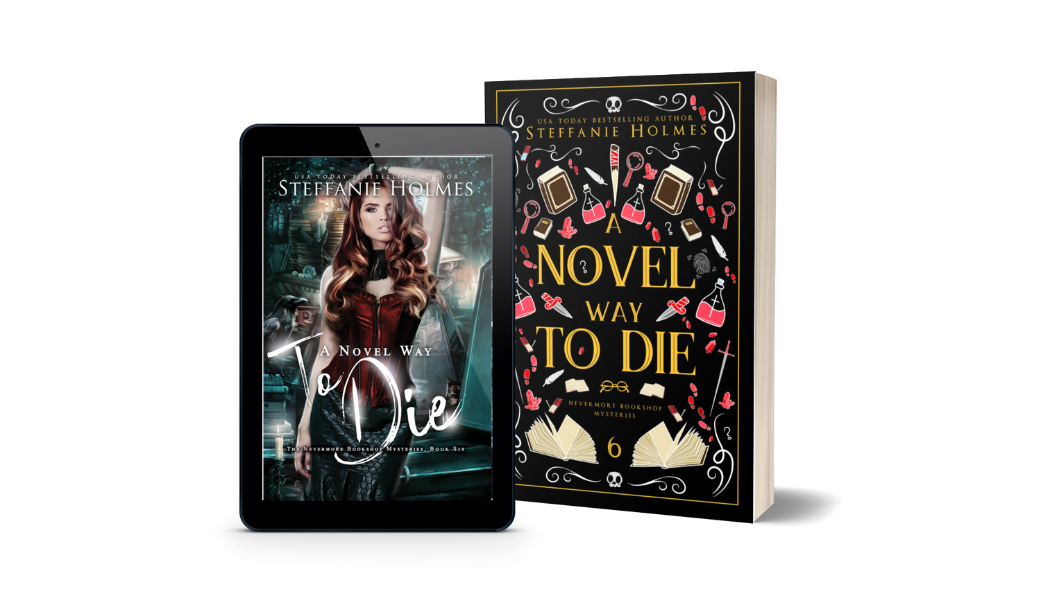 Book titled 'A Novel Way to Die' by Steffanie Holmes next to a tablet displaying the original book cover.