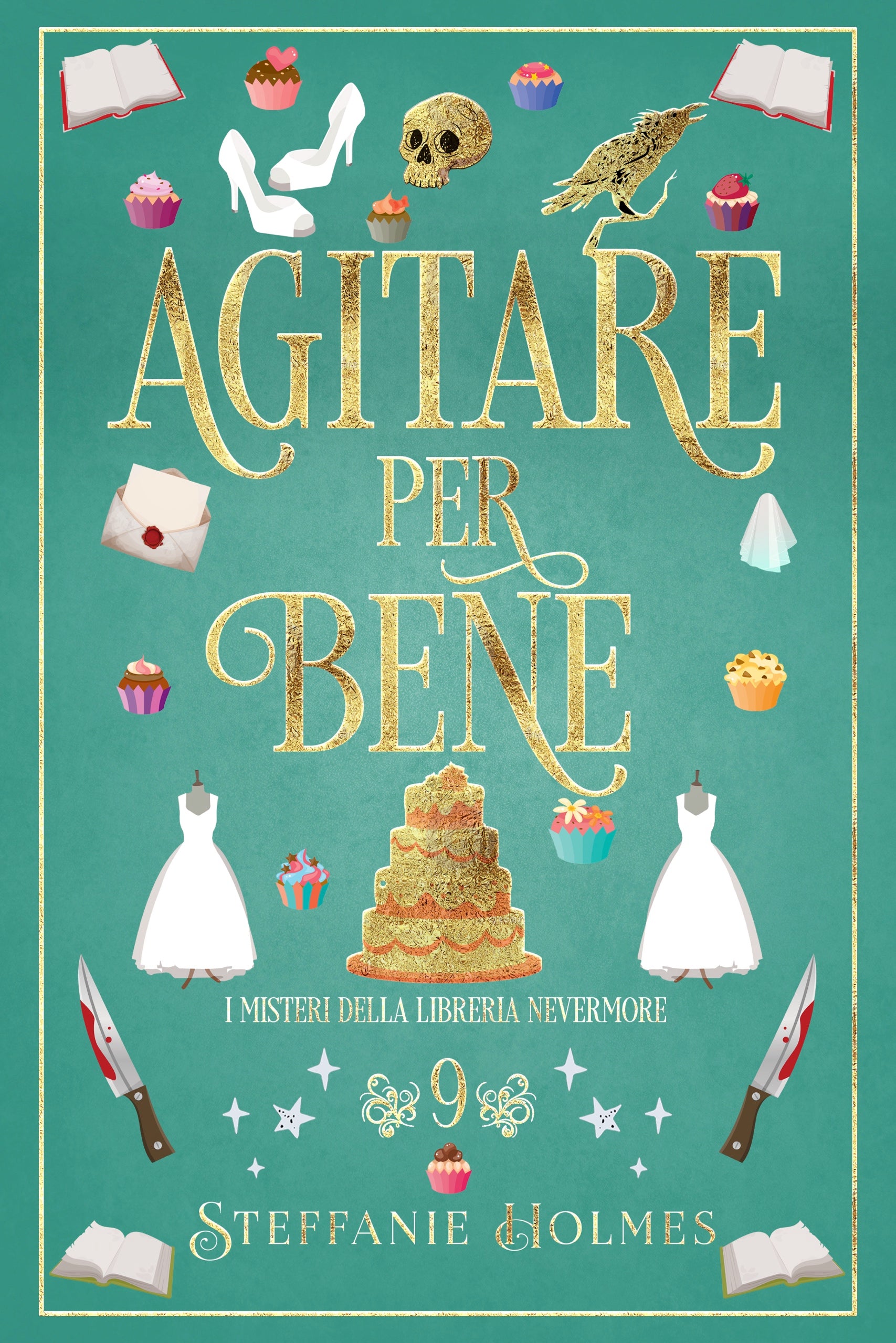 Book cover for 'Agitare per Bene' by Steffanie Holmes