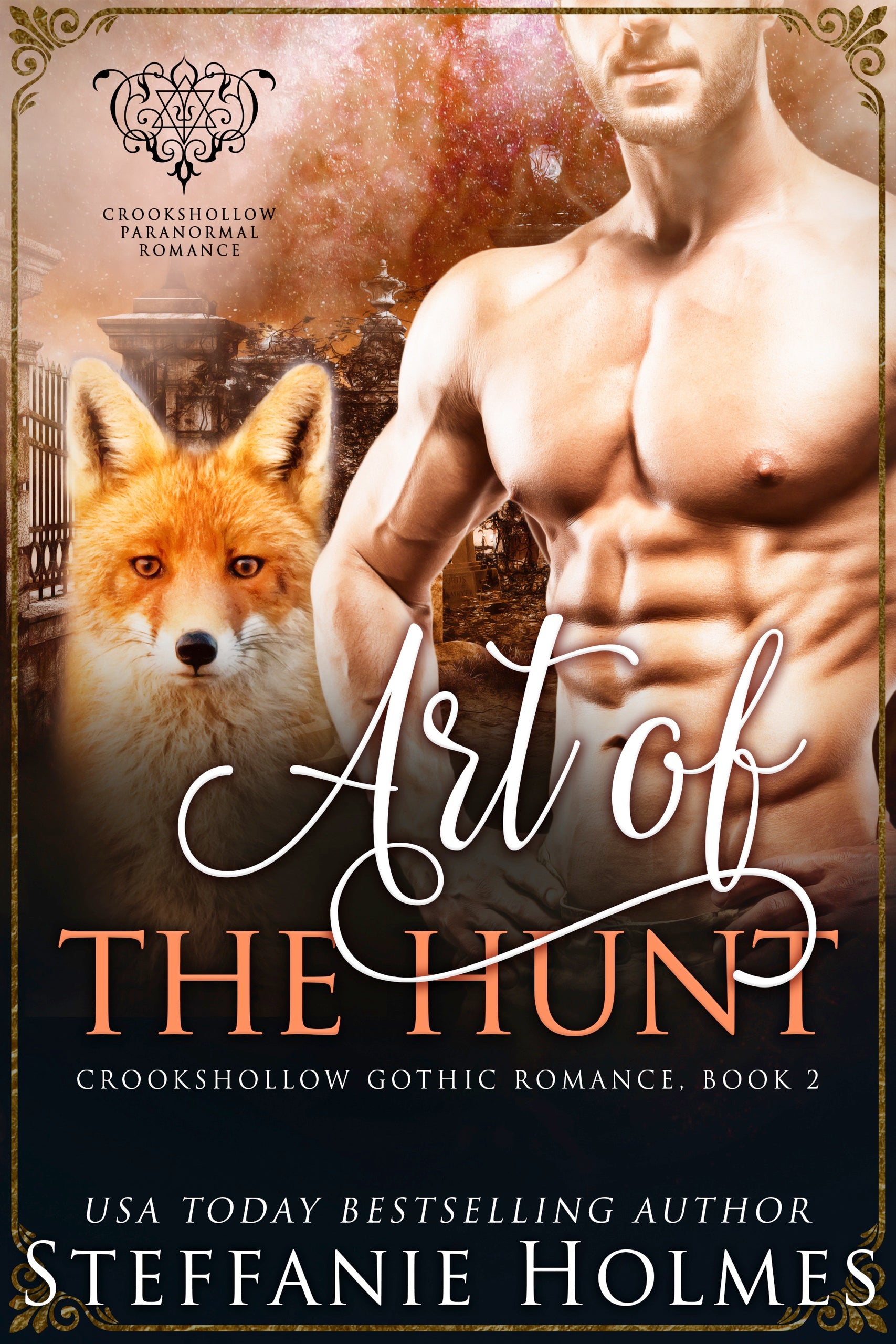 Book cover titled 'Art of the Hunt' by Steffanie Holmes