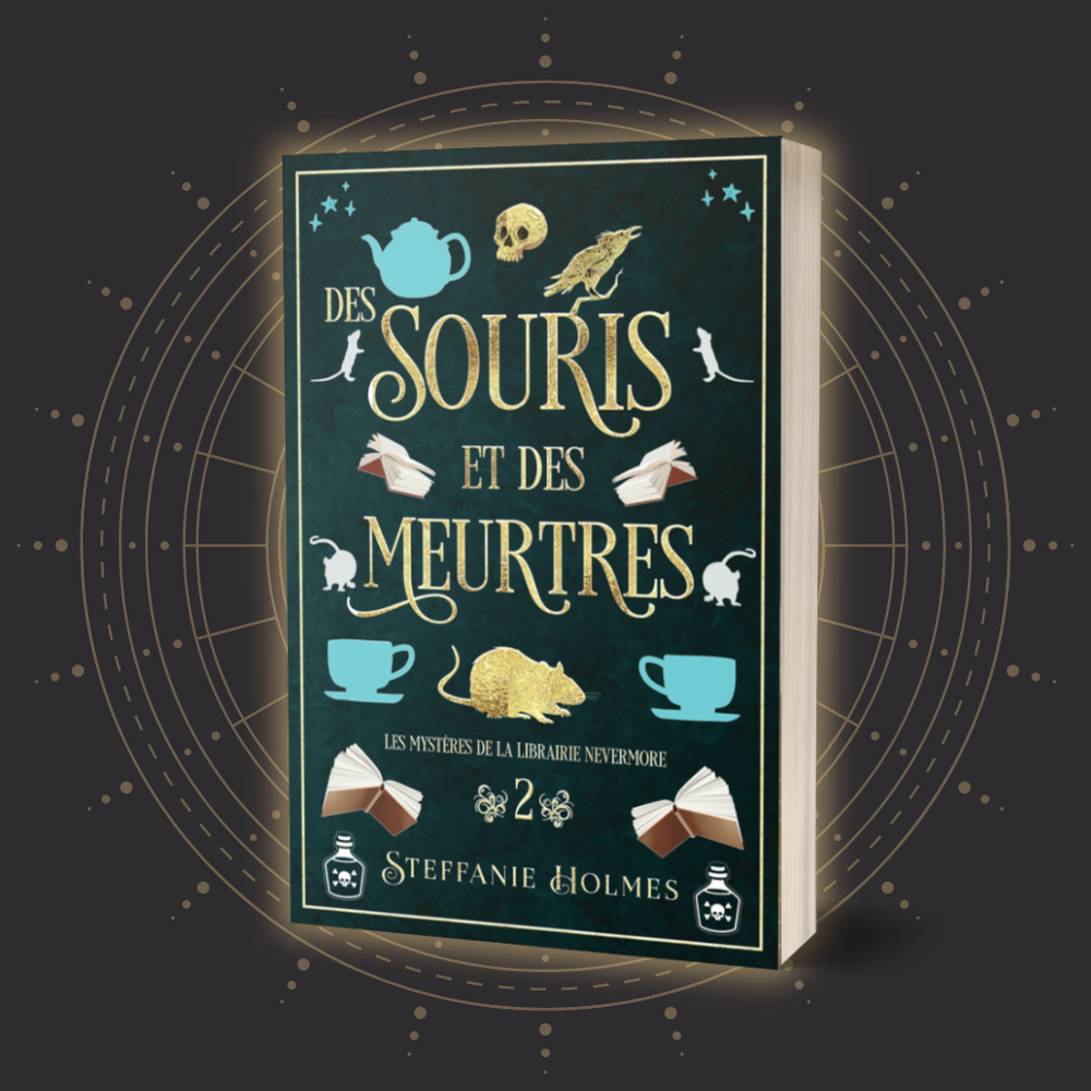 Book cover of 'Des Souris et des Meurtres' by Steffanie Holmes with decorative elements on a dark background