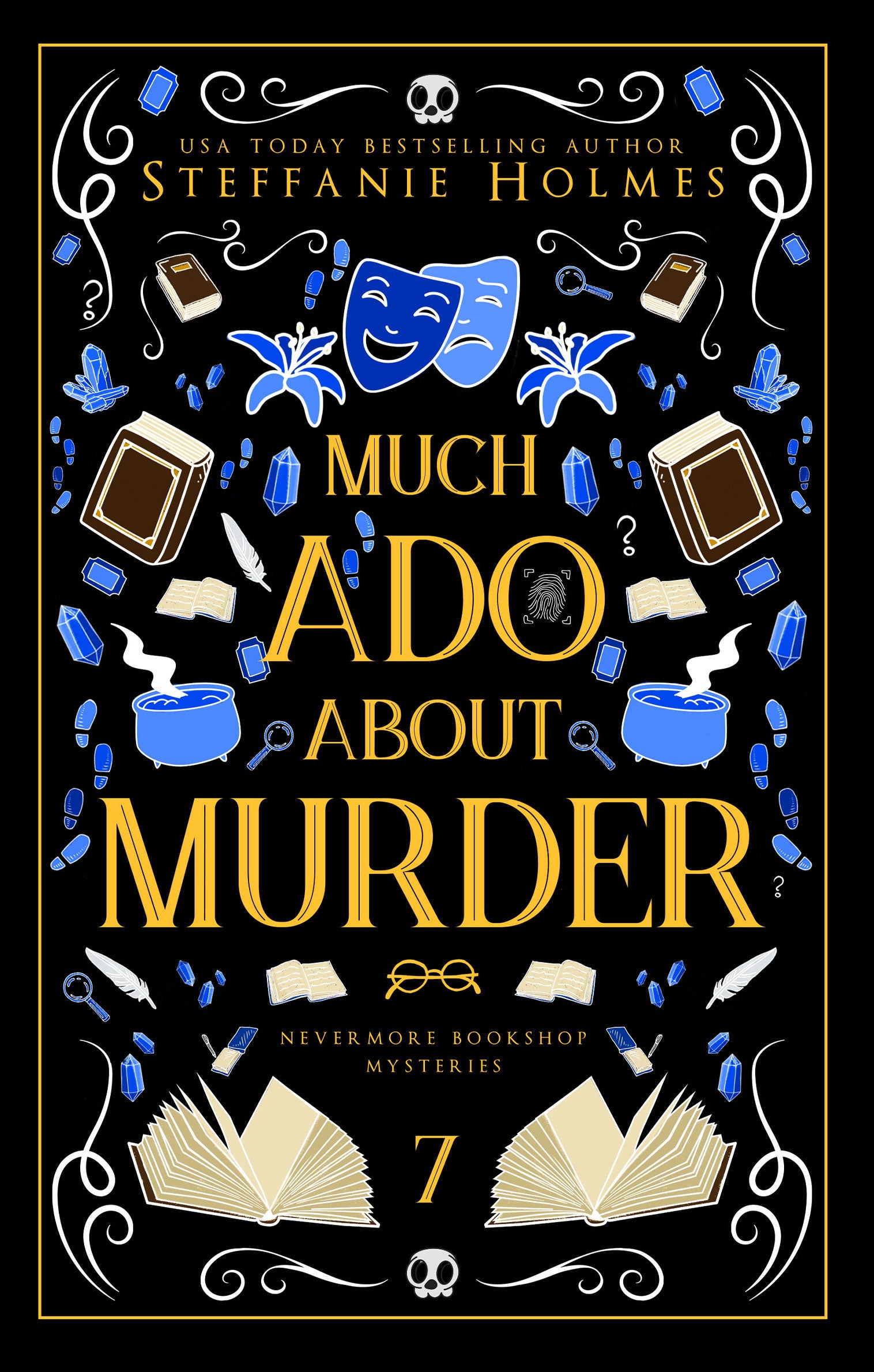 Book cover titled 'Much Ado About Murder' by Steffanie Holmes