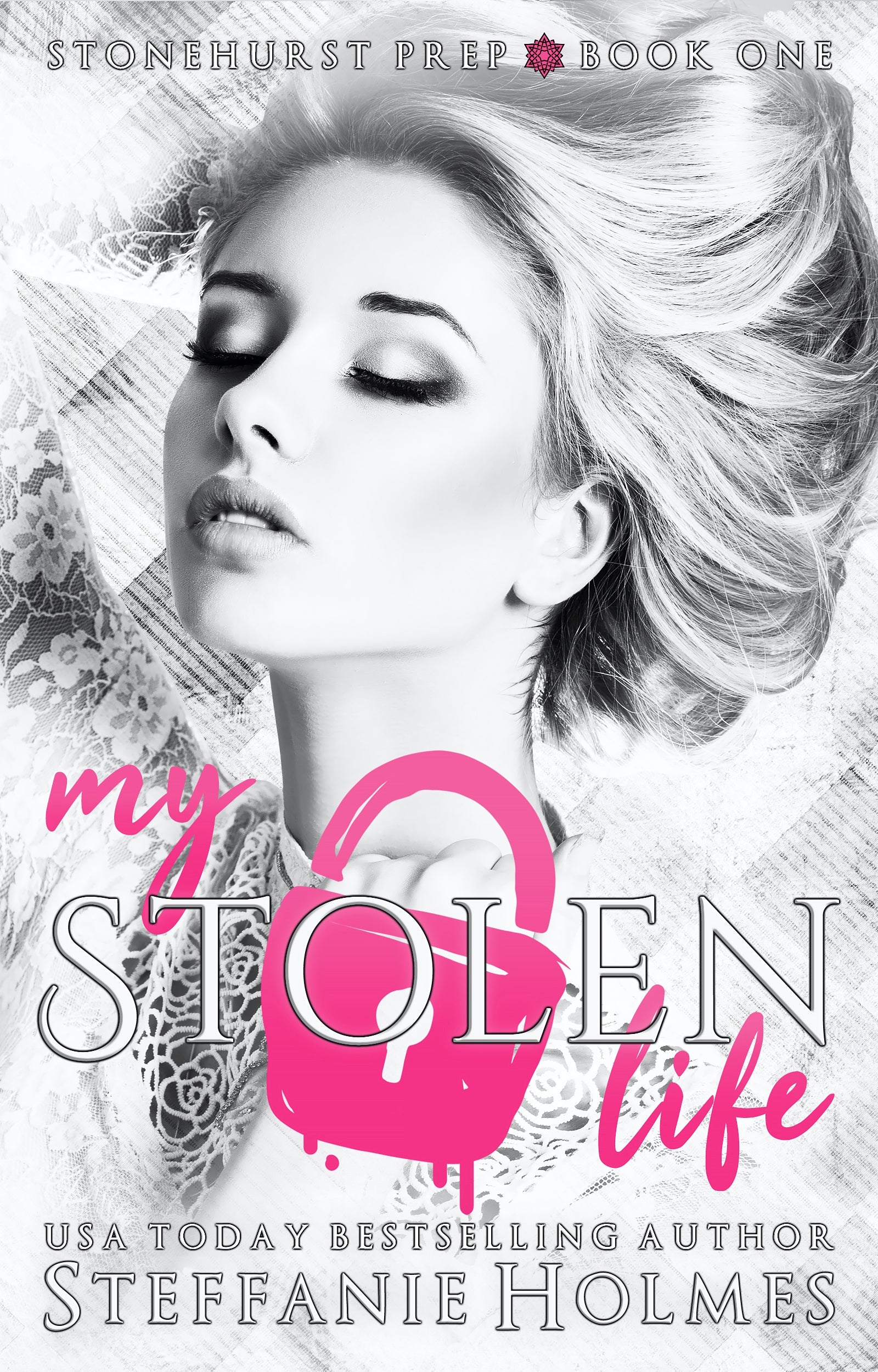 Book cover titled 'My Stolen Life' by Steffanie Holmes
