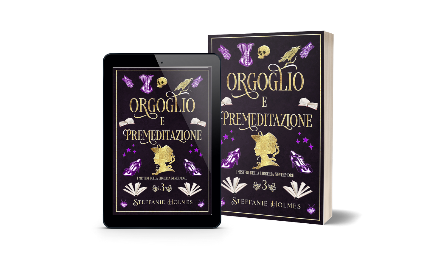 Book titled 'Orgoglio e Premeditazione' by Steffanie Holmes next to a tablet displaying the same book cover.