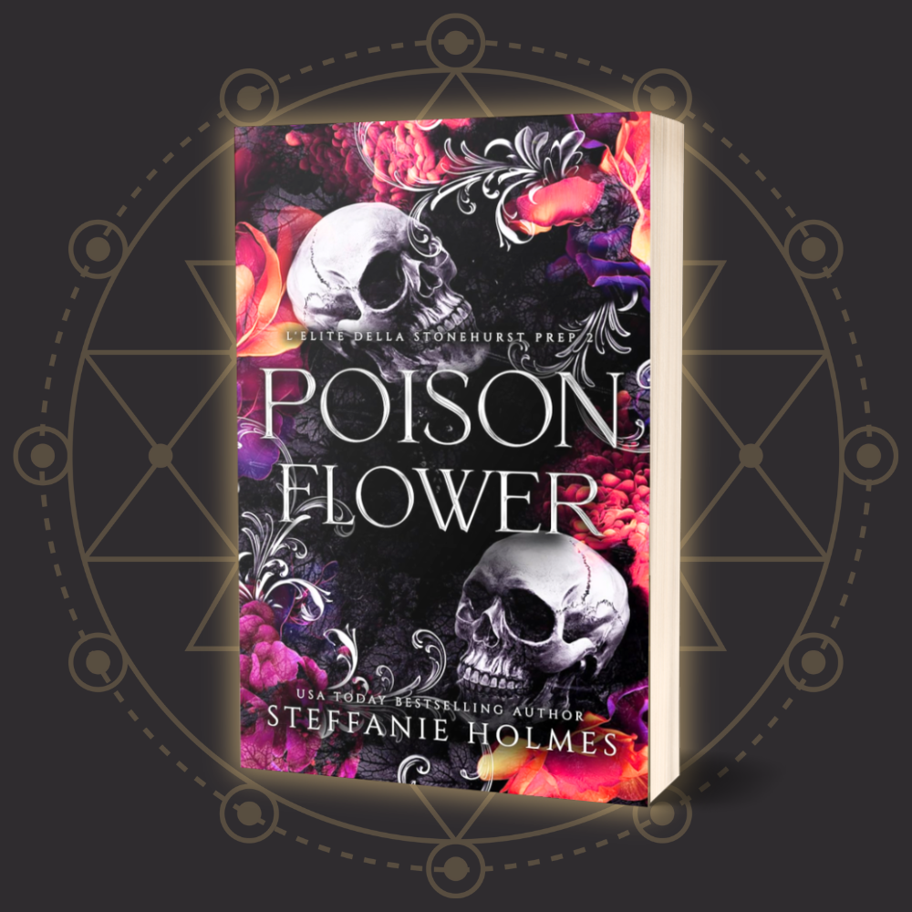 Book cover of 'Poison Flower' Italian translation by Steffanie Holmes with skull and floral design on a dark background