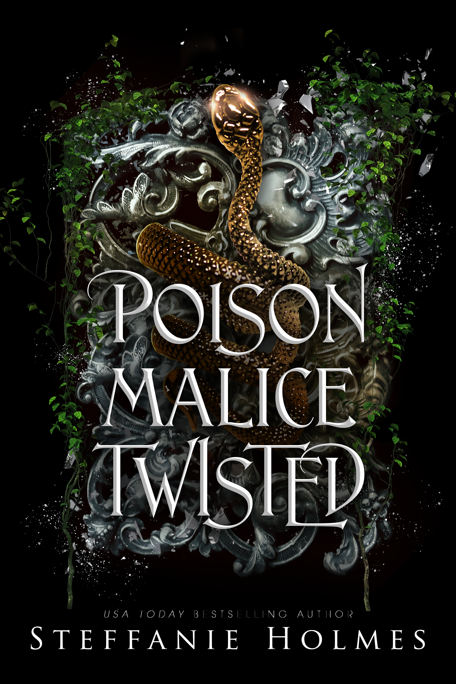 Book cover titled 'Poison Malice Twisted' by Steffanie Holmes
