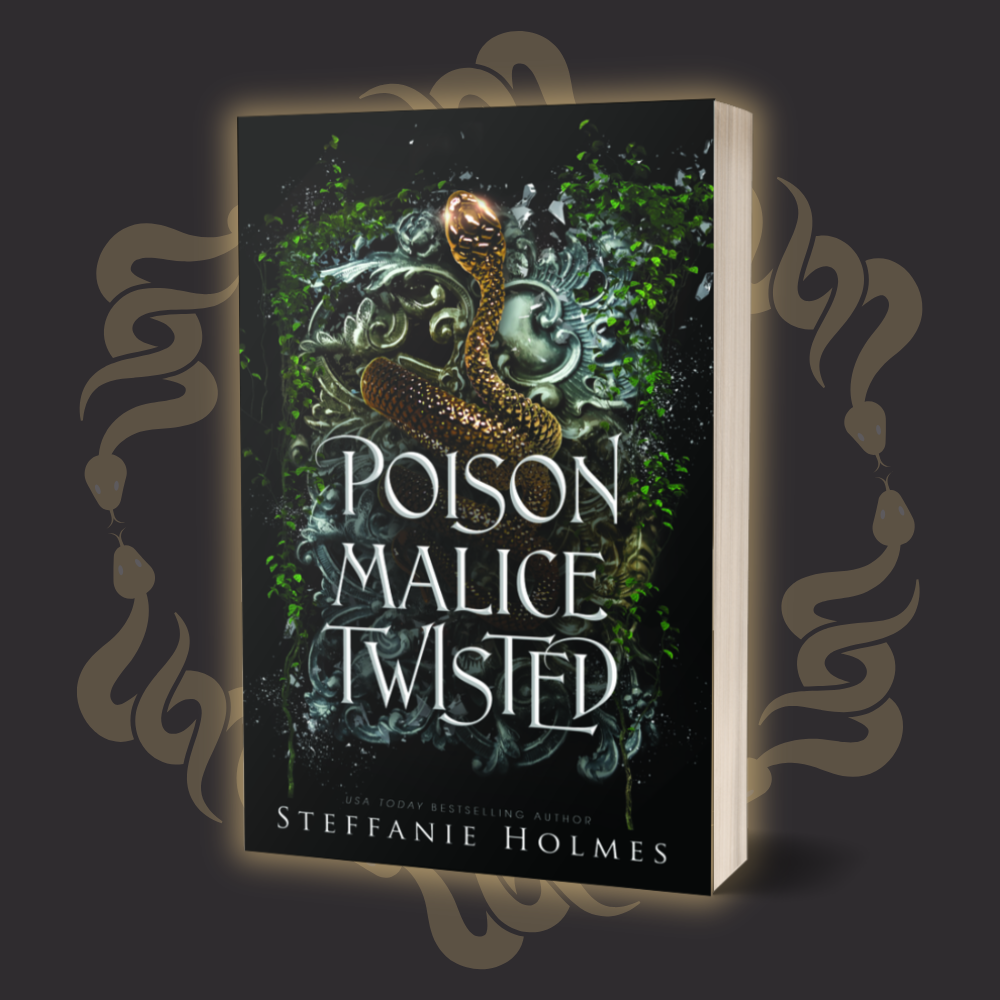 Book cover of 'Poison Malice Twisted'  by Steffanie Holmes with a snake design on a dark background