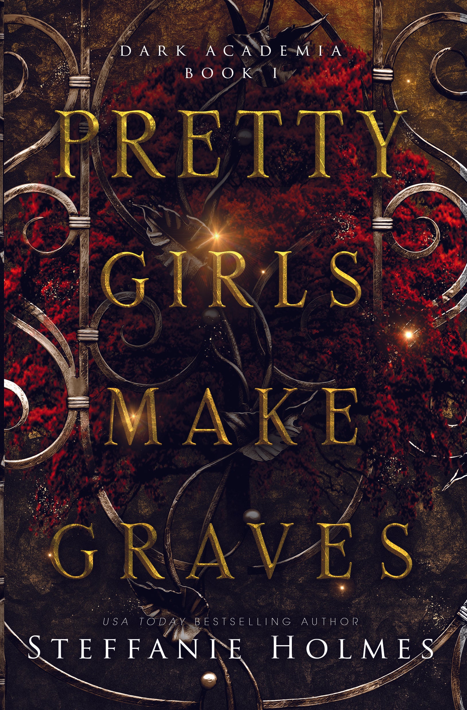Book cover titled 'Pretty Girls Make Graves' by Steffanie Holmes