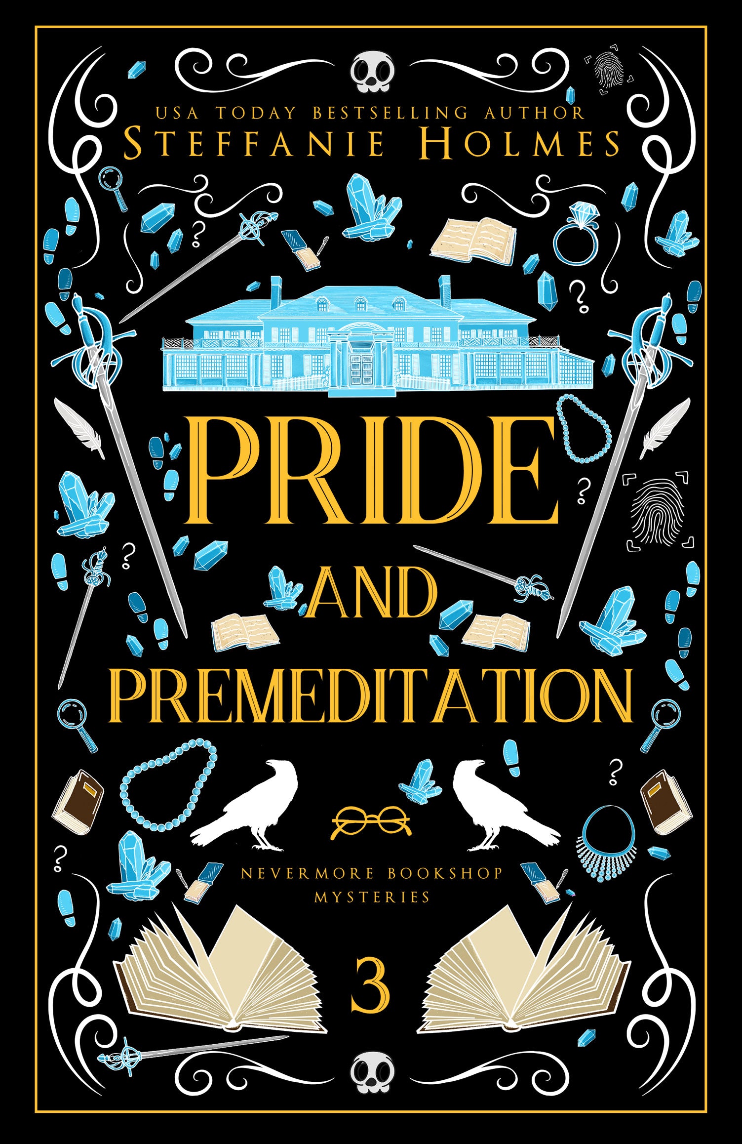 Book cover titled 'Pride and Premeditation' by Steffanie Holmes
