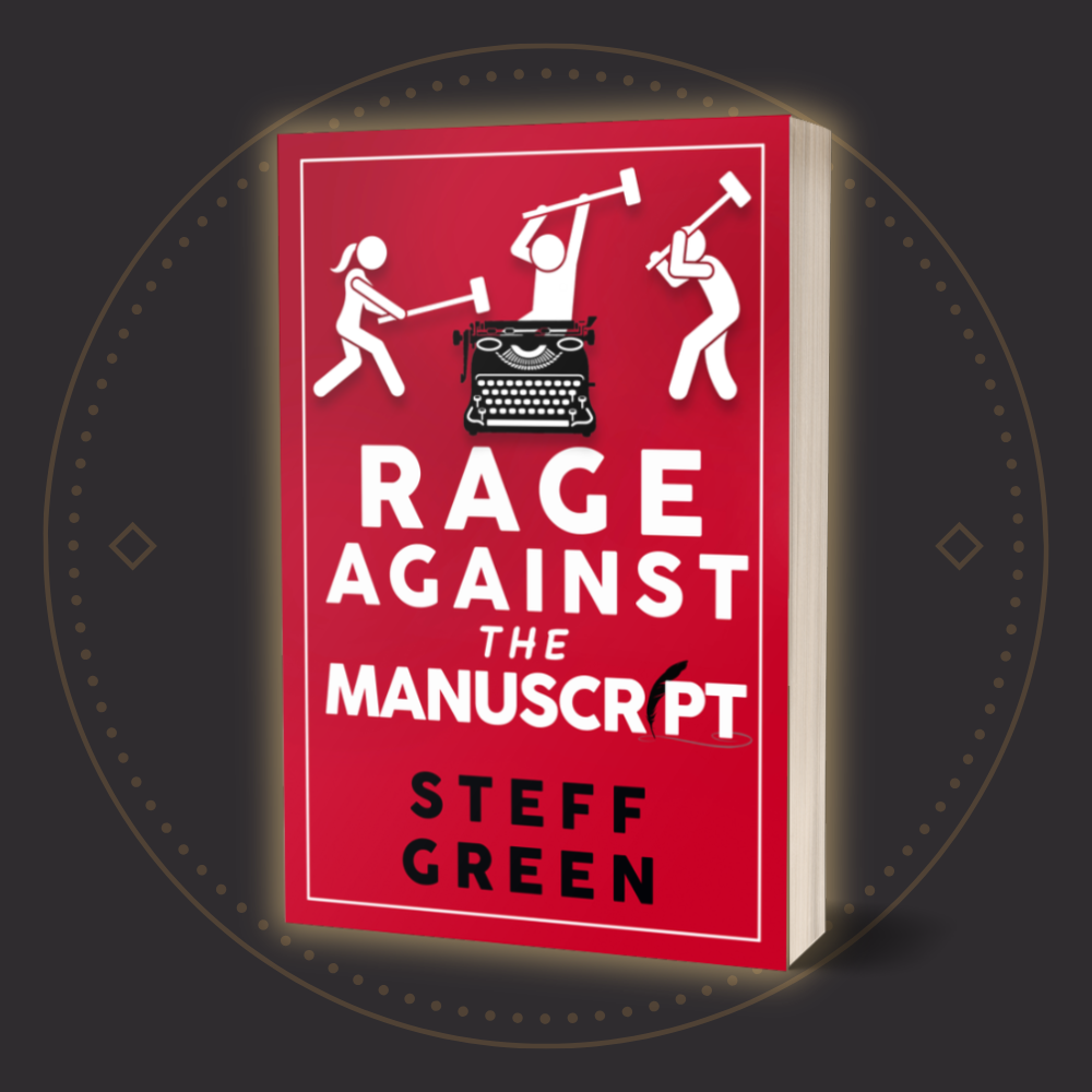 Book cover of 'Rage Against the Manuscript' by Steff Green with a red background and white text.