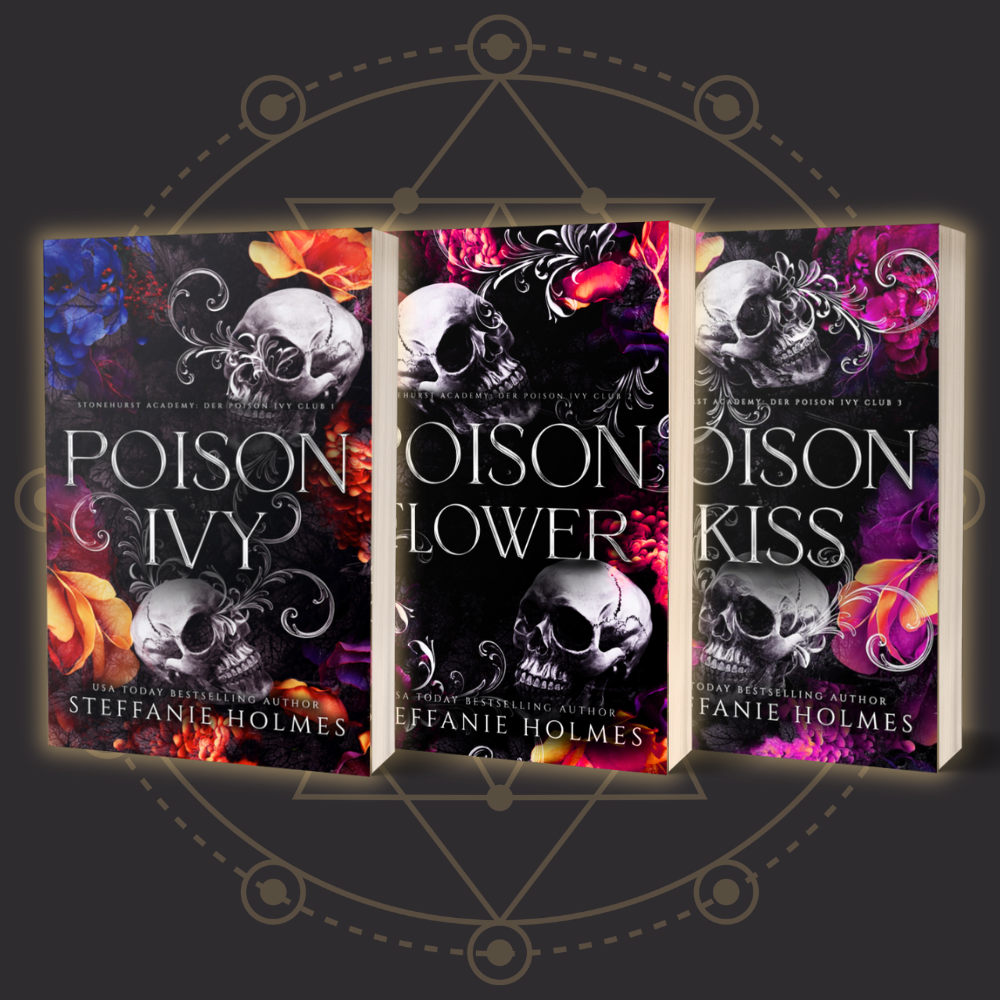 Three German books titled 'Poison Ivy', 'Poison Flower', and 'Poison Kiss' by Steffanie Holmes on a dark background.
