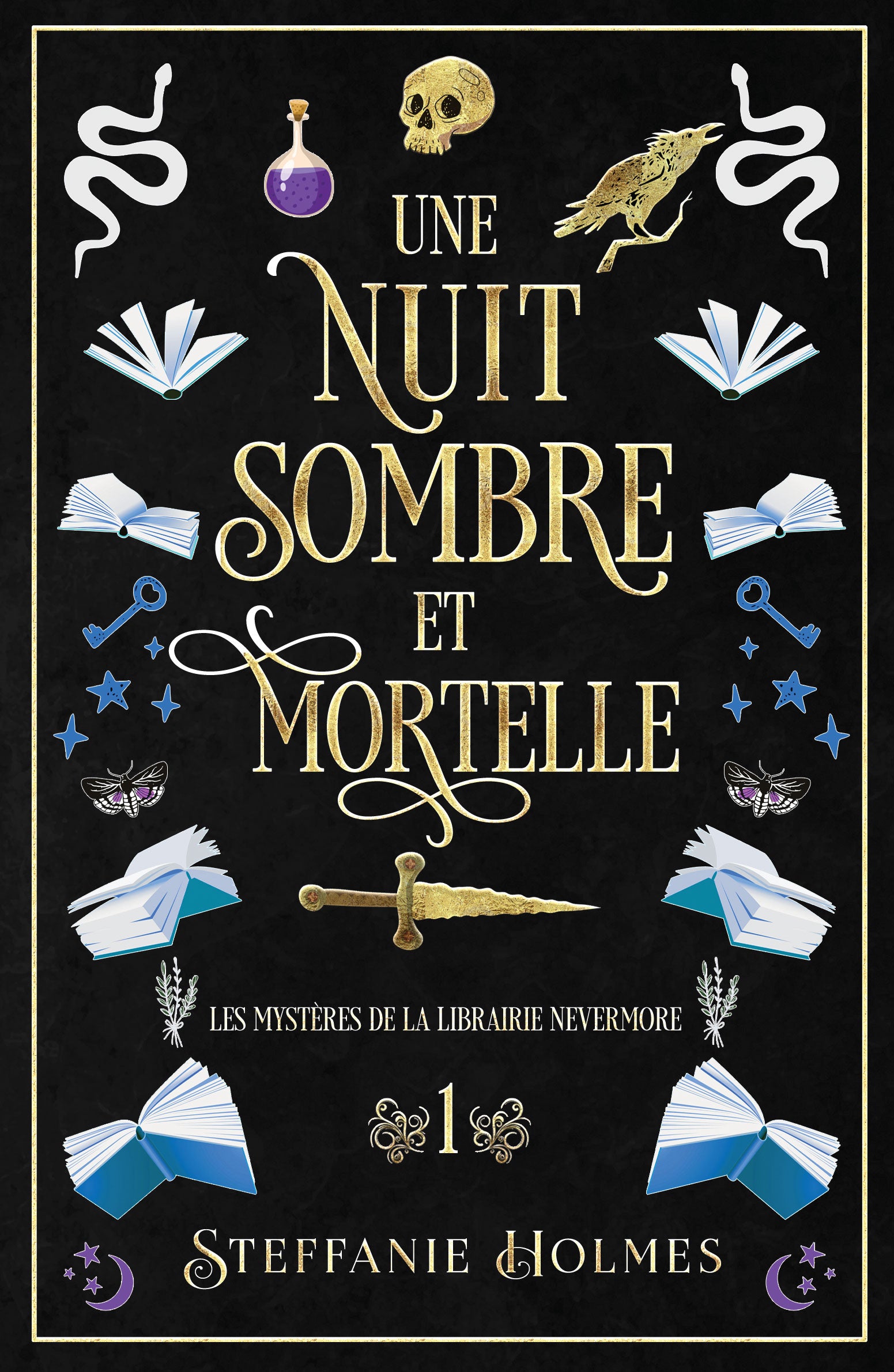 Book cover for 'Une Nuit Sombre et Mortelle' by Steffanie Holmes with decorative elements