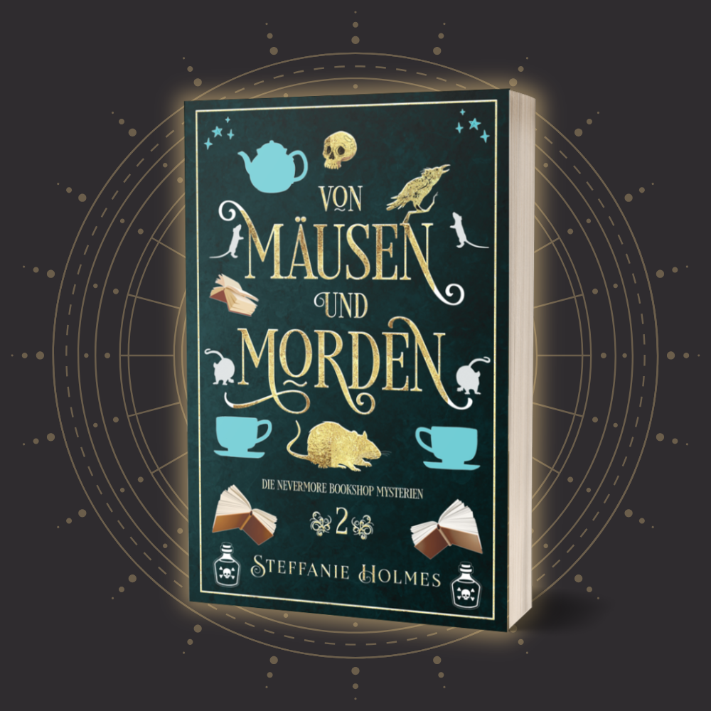 Book cover of 'Von Mäusen und Morden' by Steffanie Holmes with decorative elements on a dark background