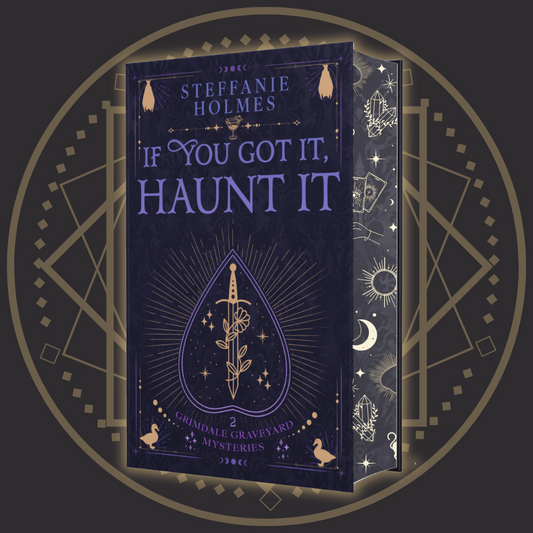 If You've Got It, Haunt It - SIGNED hardcover luxe edition